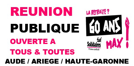 SUD Collectivités Territoriales de la Haute-Garonne : Réunion publique sur la réforme des retraites