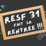 SUD Collectivités Territoriales de la Haute-Garonne : RESF 31 fait sa rentrée