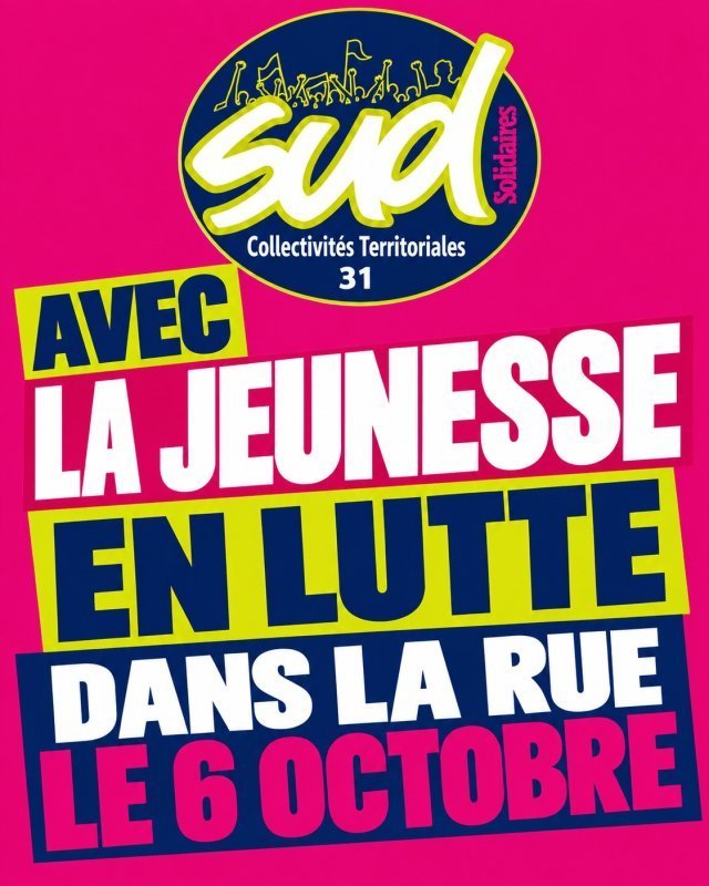 SUD Collectivités Territoriales de la Haute-Garonne : SUDCT au côté des jeunes pour leurs revendications et contre la répression !
